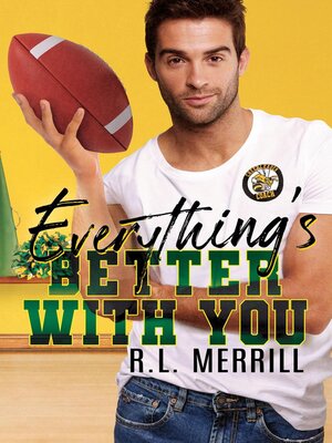 cover image of Everything's Better With You